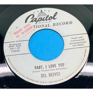 Del Reeves Baby I Love You / Two Teen Hearts 45 Rockabilly Promo Capitol 4045 VG